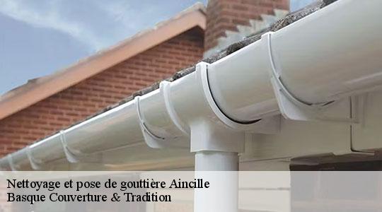 Nettoyage et pose de gouttière  aincille-64220 Basque Couverture & Tradition