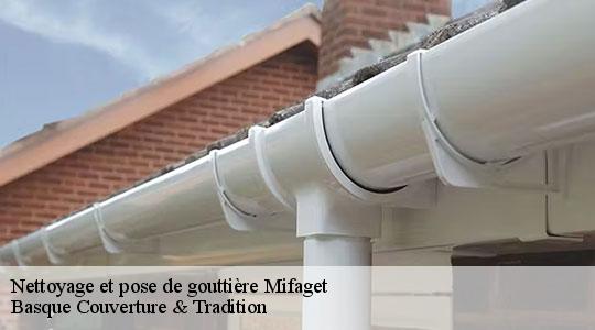Nettoyage et pose de gouttière  mifaget-64800 Basque Couverture & Tradition
